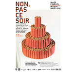 Expo Non pas ce soir - 2011