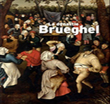 LA DYNASTIE BRUEGHEL